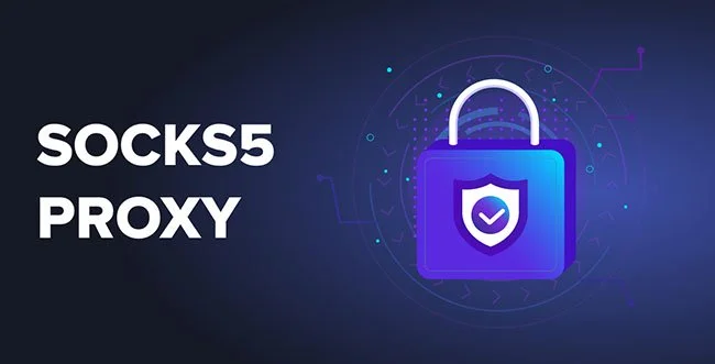 What is SOCKS5 Proxy and How to Set It Up: A Complete Guide